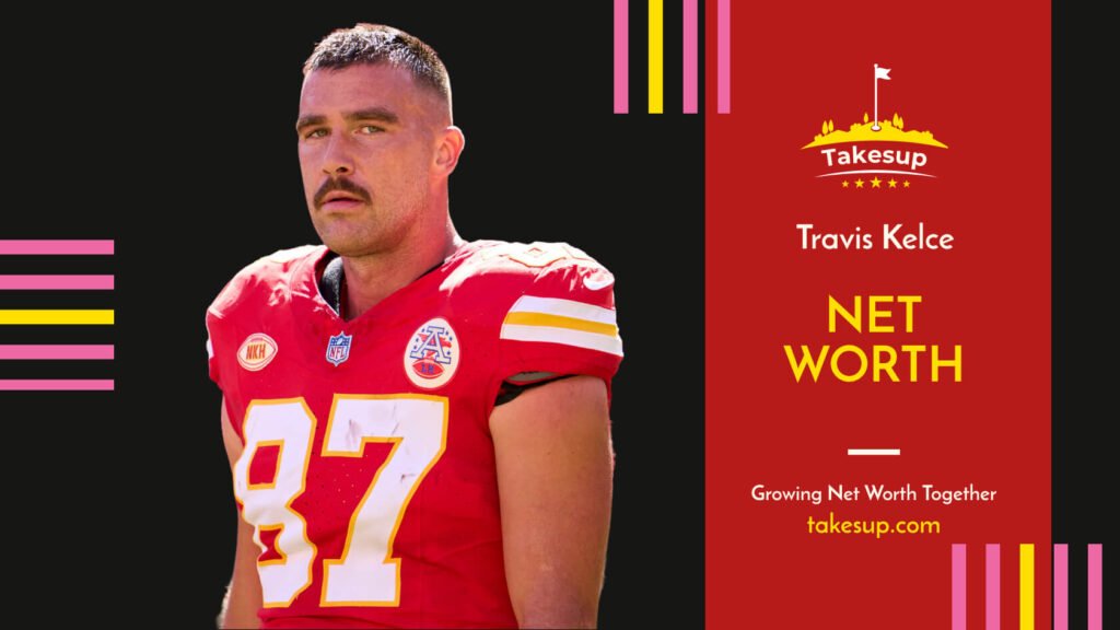 Travis Kelce Net Worth